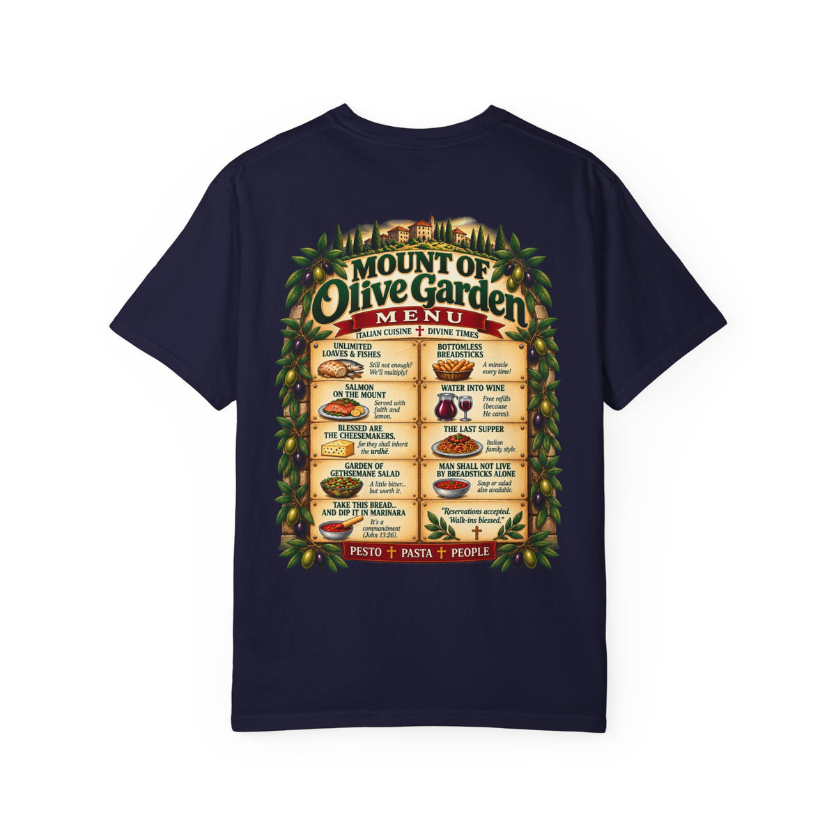 Mount of Olive Garden – Funny Italian Restaurant Parody T-Shirt