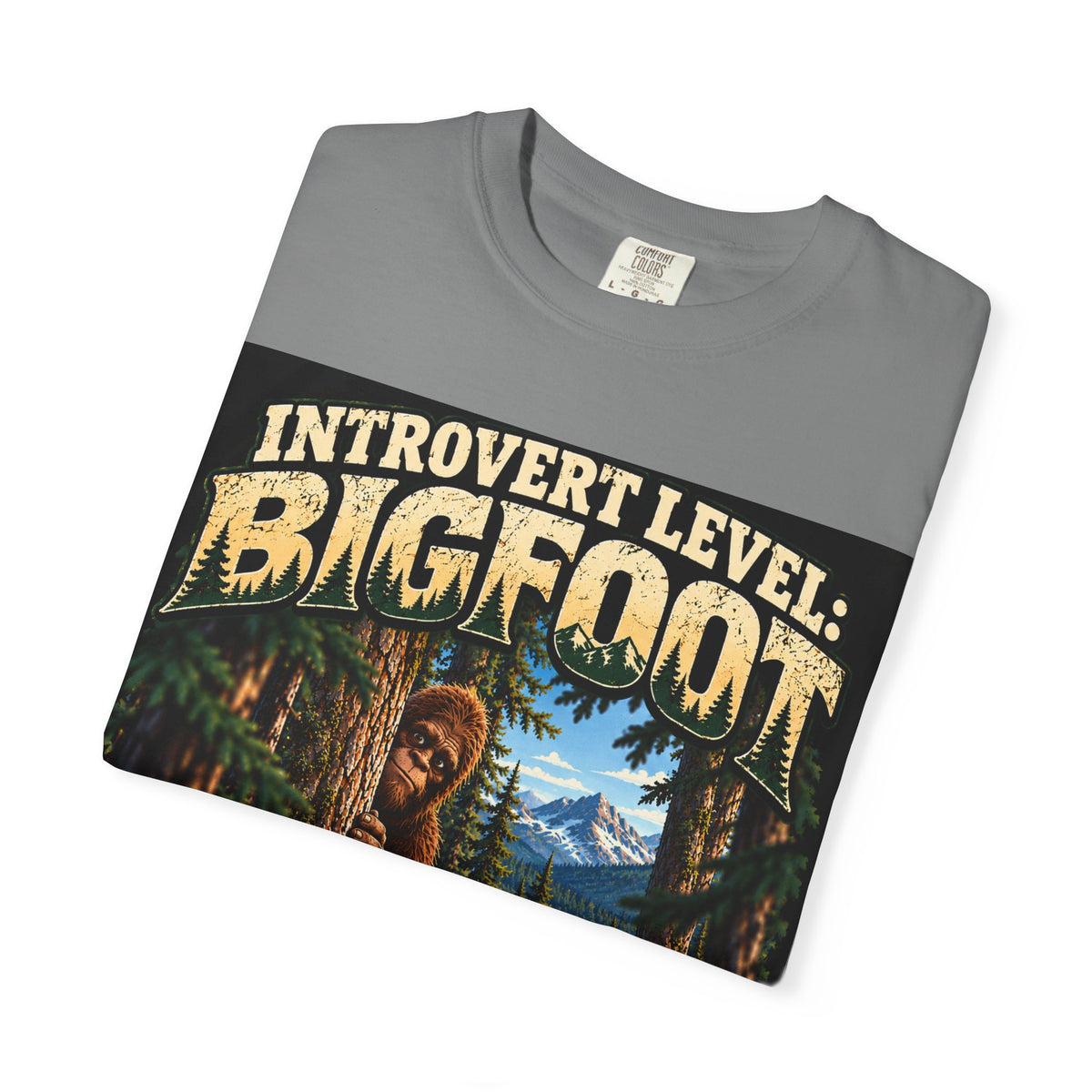 Introvert Level: Bigfoot – Funny Introvert Sasquatch T-Shirt