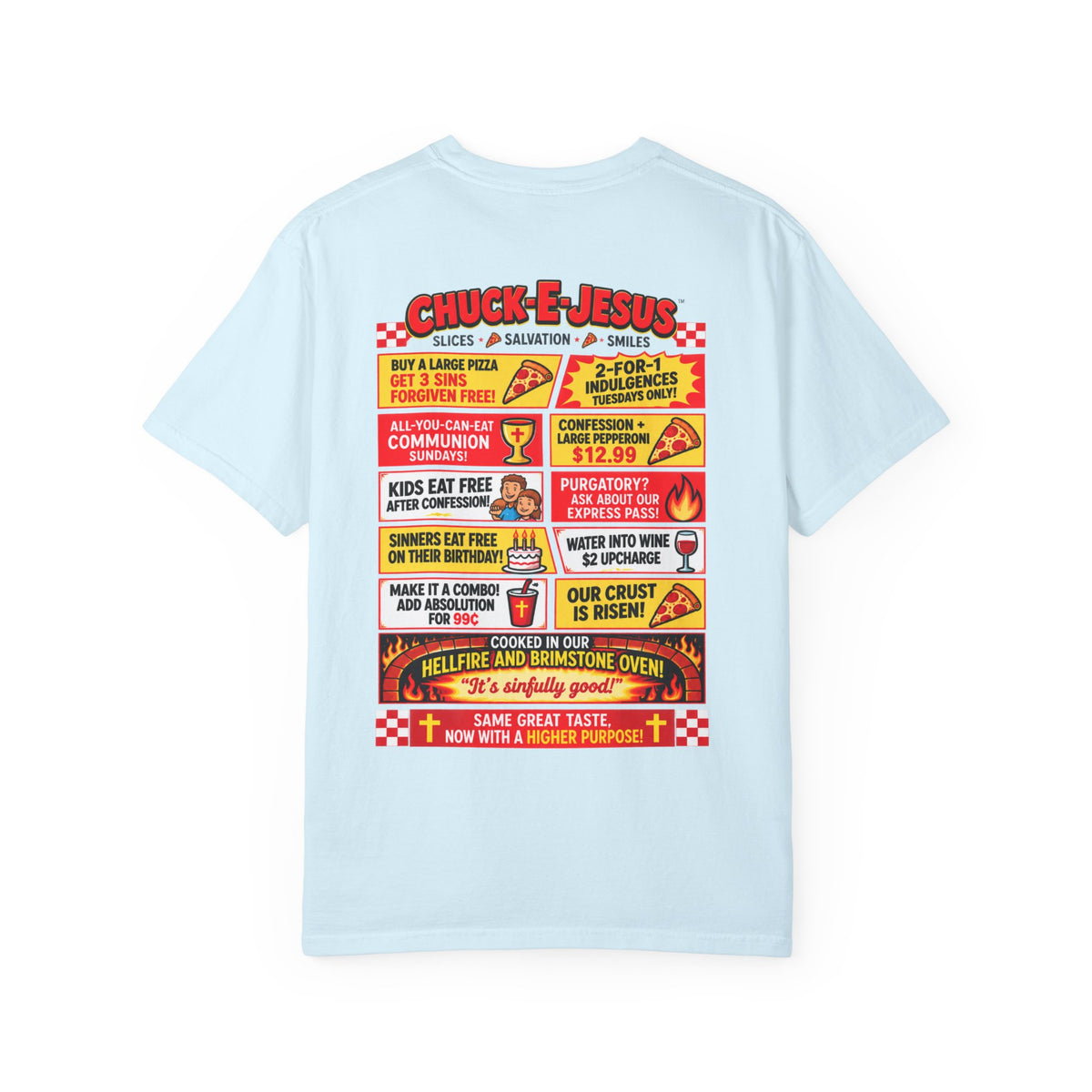 Chuck-E-Jesus – Christ What a Pizza! Funny Graphic T-Shirt