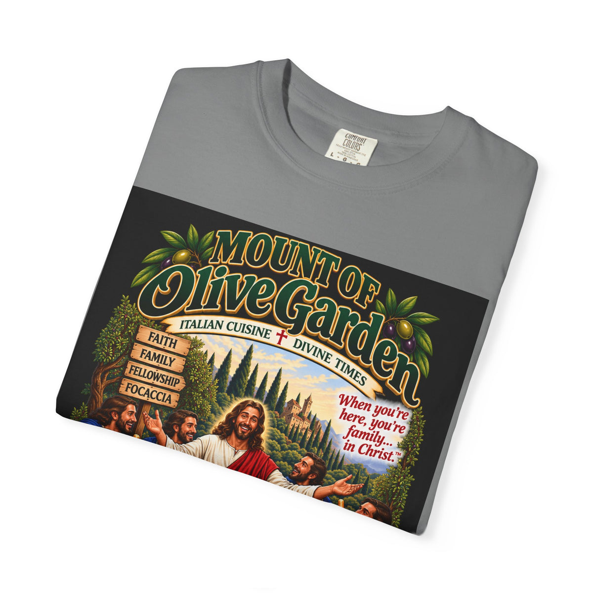 Mount of Olive Garden – Funny Italian Restaurant Parody T-Shirt