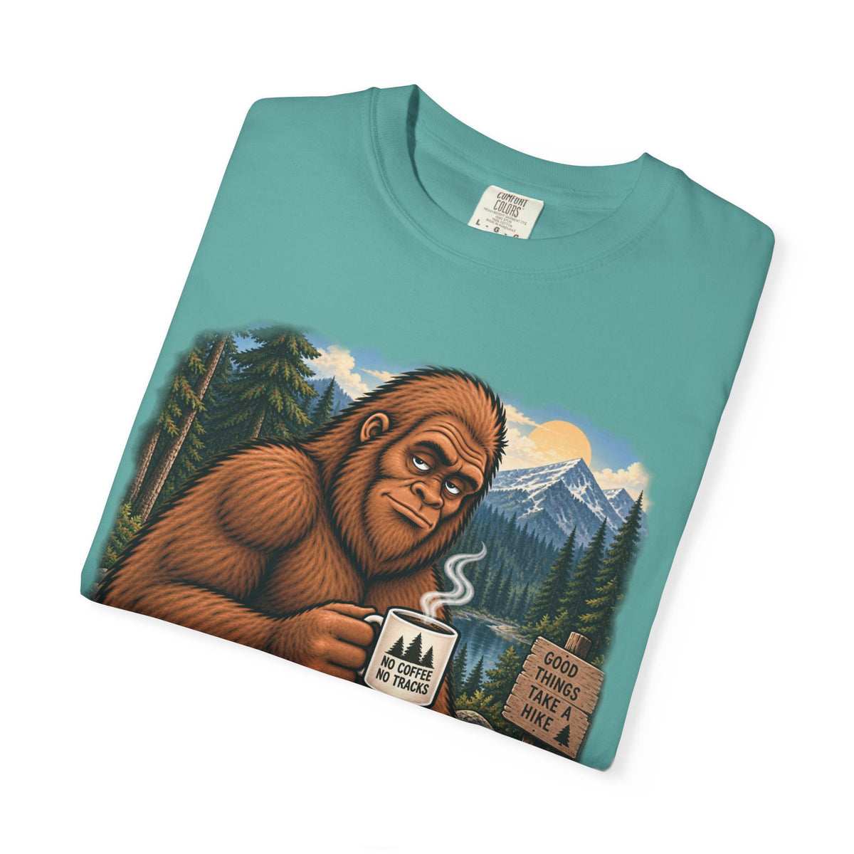 Without Coffee I'm a Little Hard to Find – Funny Bigfoot T-Shirt