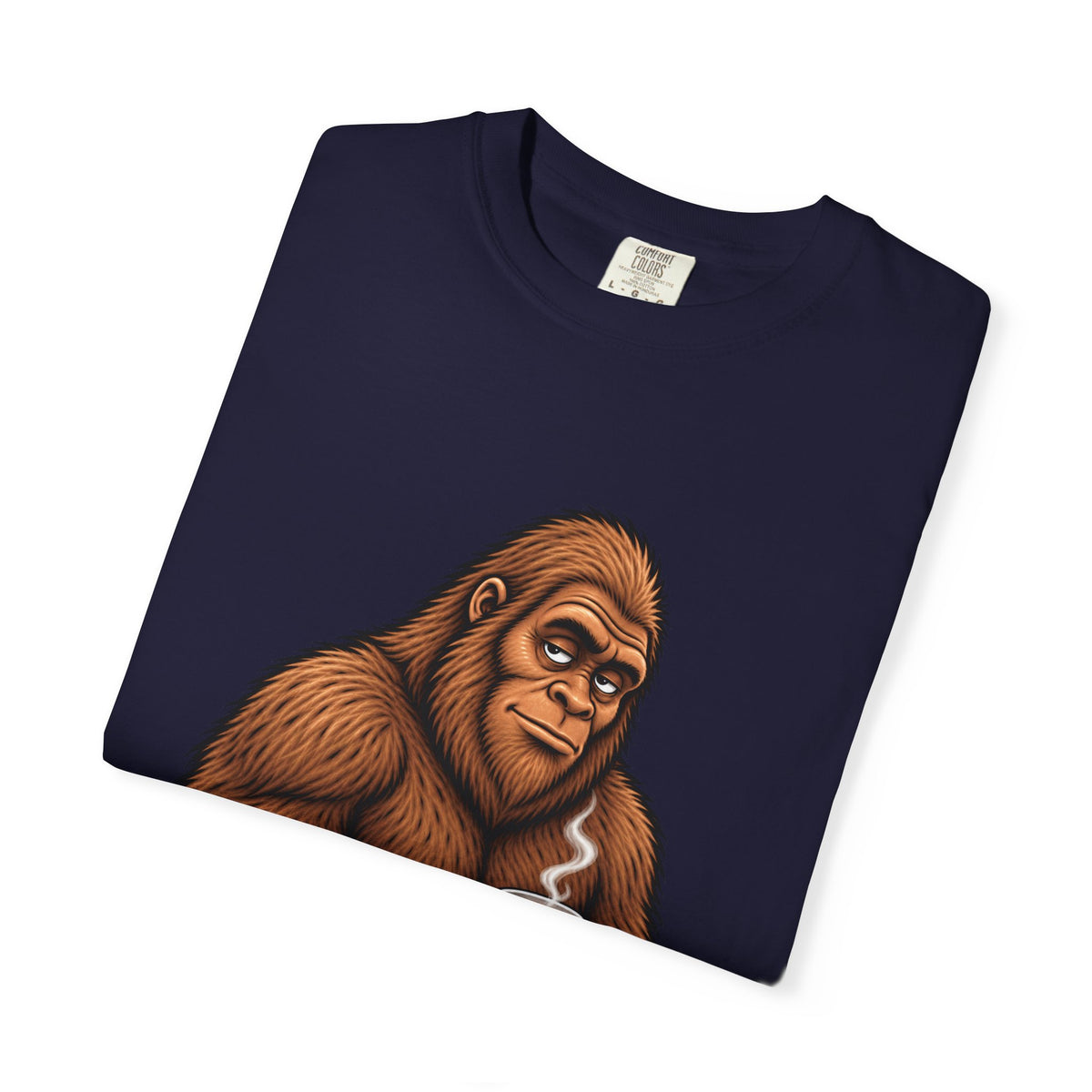 I'm Not Hiding – Funny Bigfoot Coffee T-Shirt