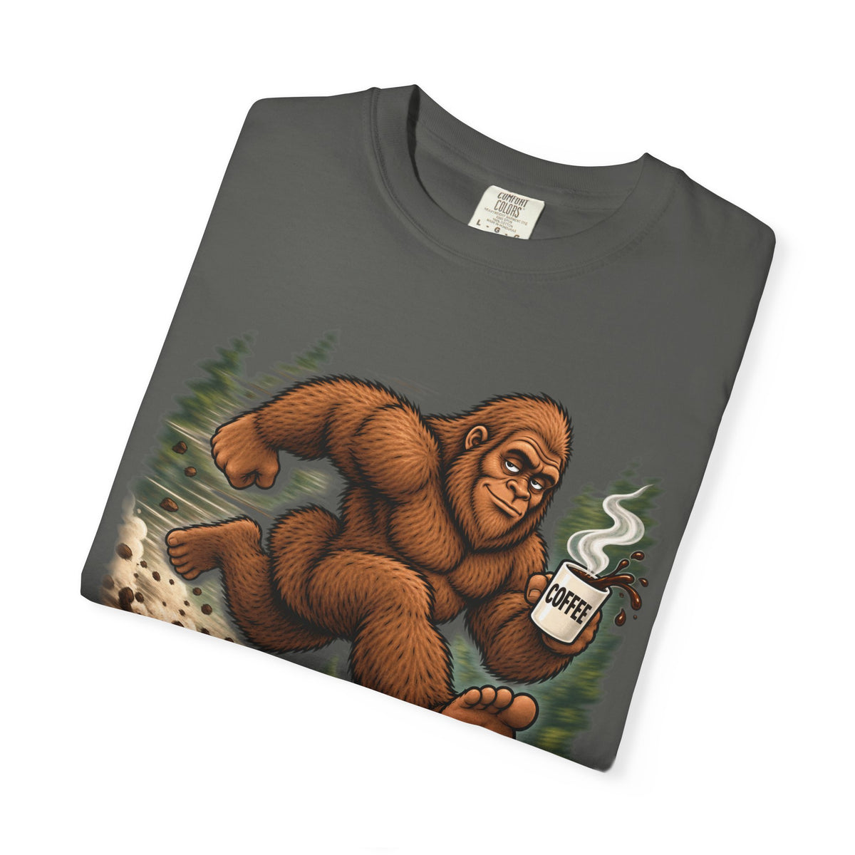 Bigfoot Runs on Coffee – Funny Sasquatch T-Shirt