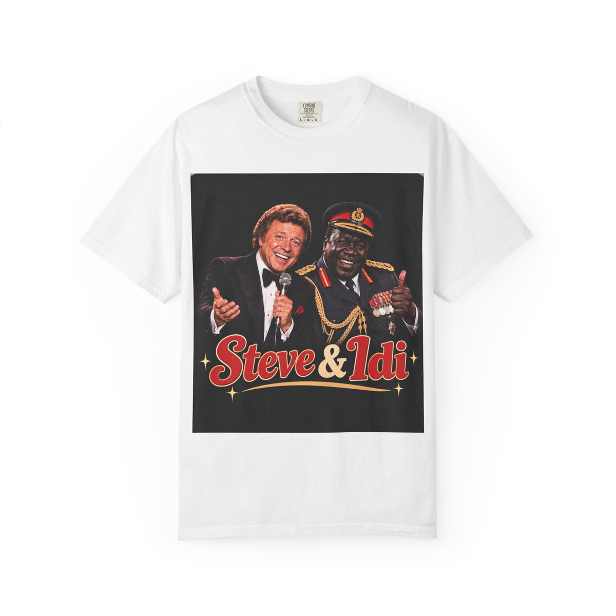 Steve & Idi – The Celebrity Combo Nobody Asked For - Funny T-Shirt
