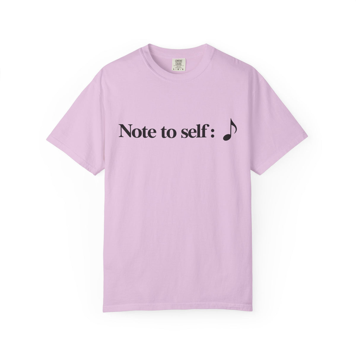 Note to Self T-Shirt — Minimalist Positive Reminder Tee