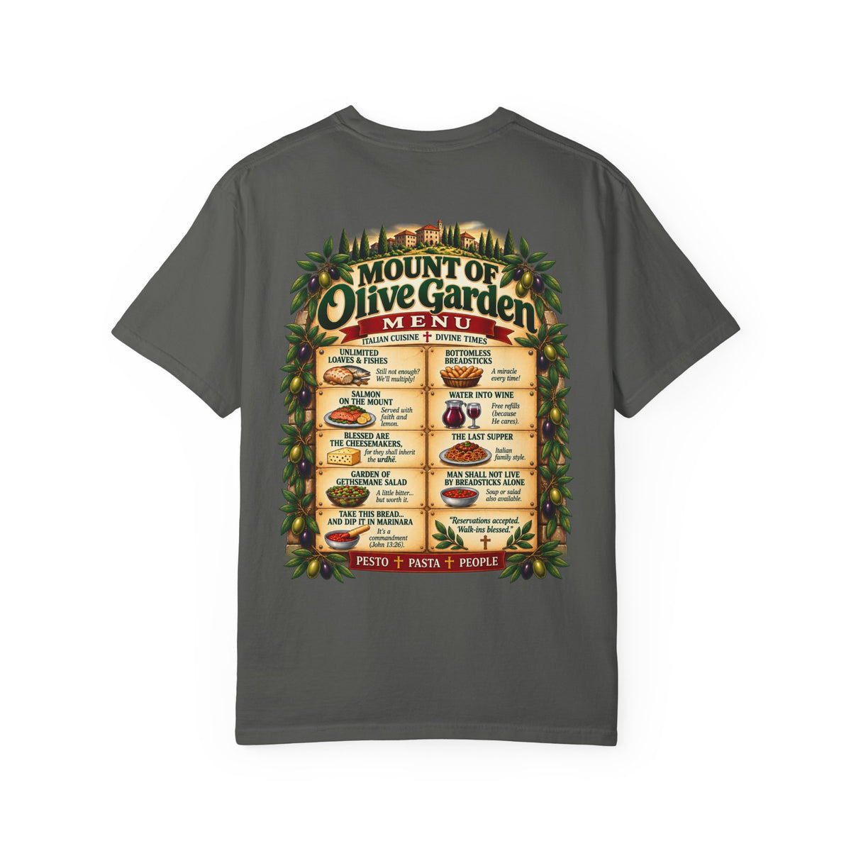 Mount of Olive Garden – Funny Italian Restaurant Parody T-Shirt