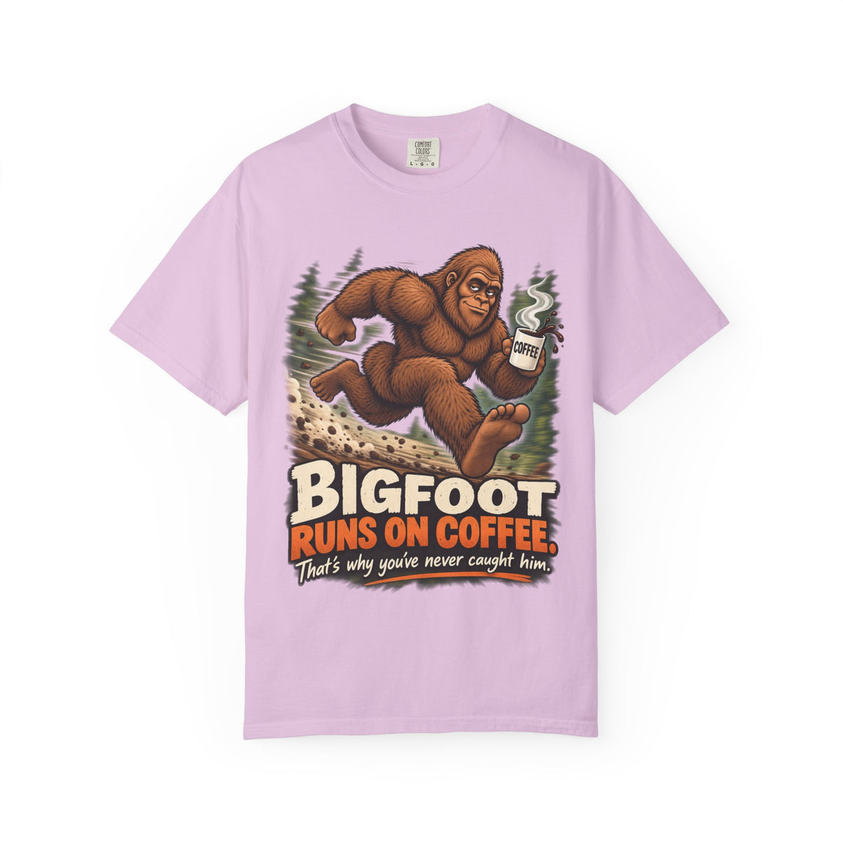 Bigfoot Runs on Coffee – Funny Sasquatch T-Shirt