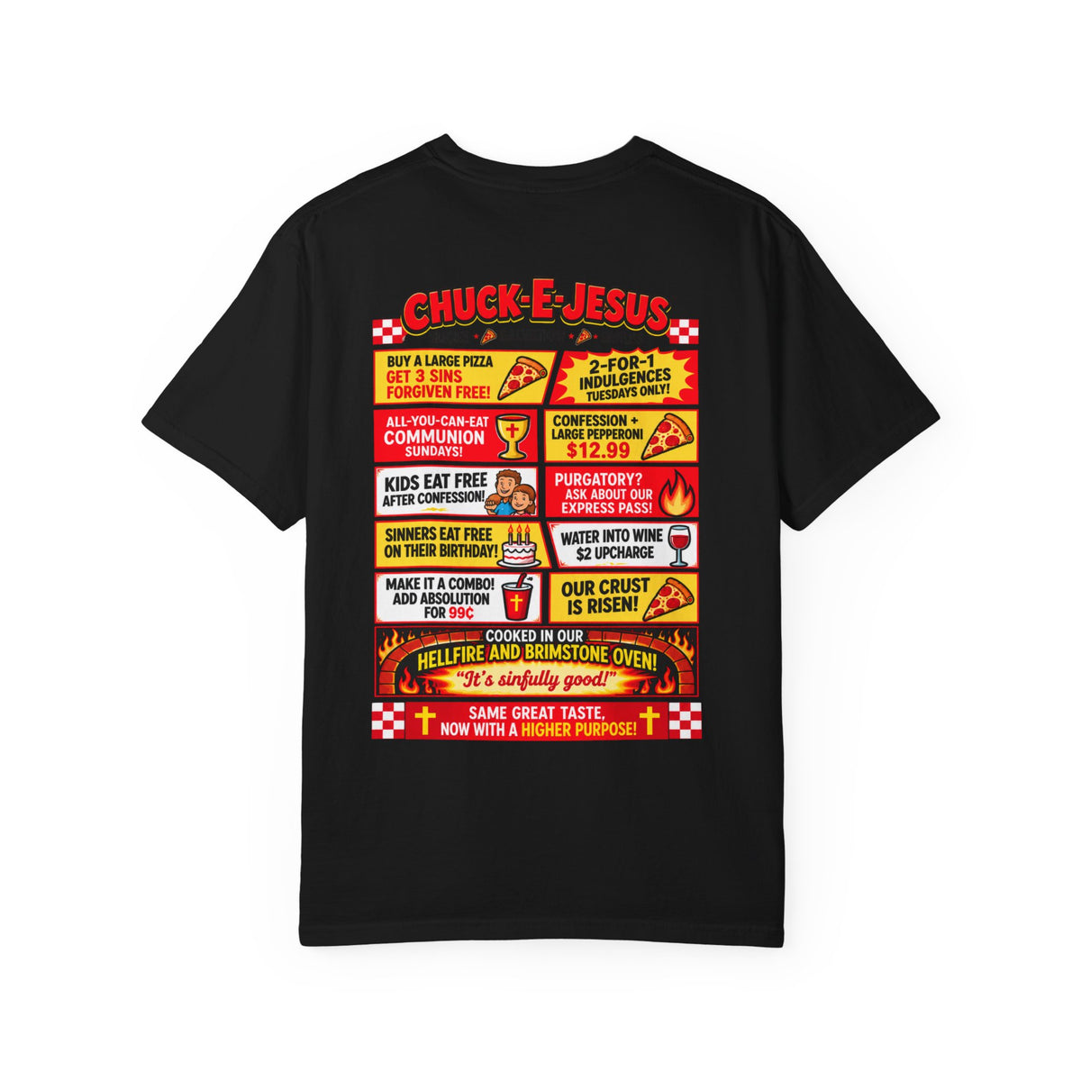 Chuck-E-Jesus – Christ What a Pizza! Funny Graphic T-Shirt