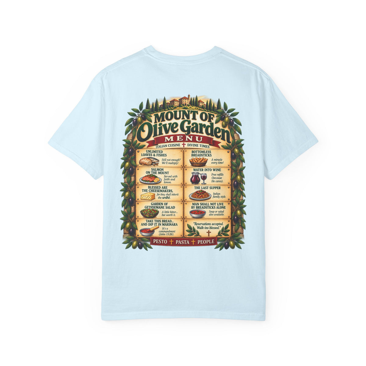 Mount of Olive Garden – Funny Italian Restaurant Parody T-Shirt