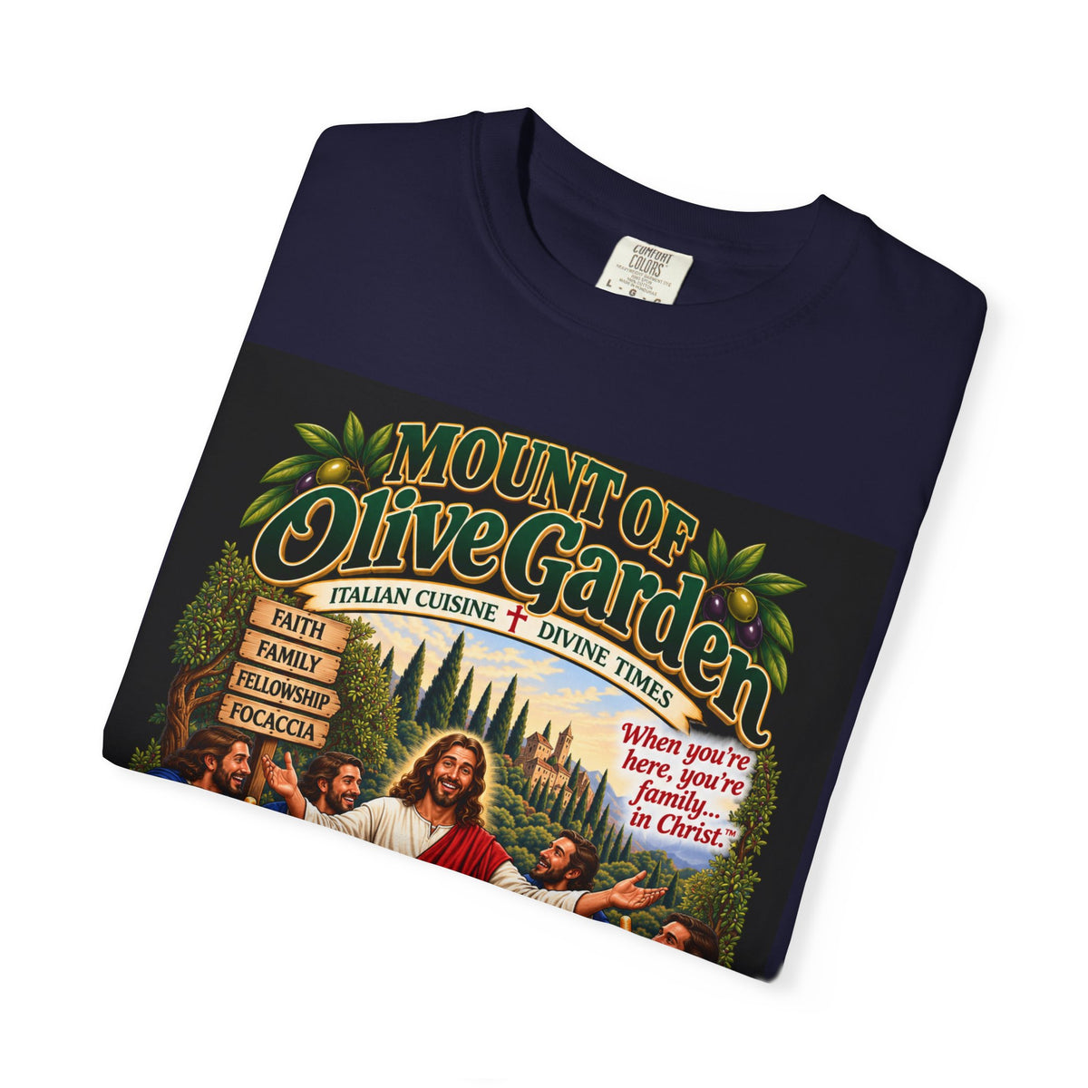 Mount of Olive Garden – Funny Italian Restaurant Parody T-Shirt