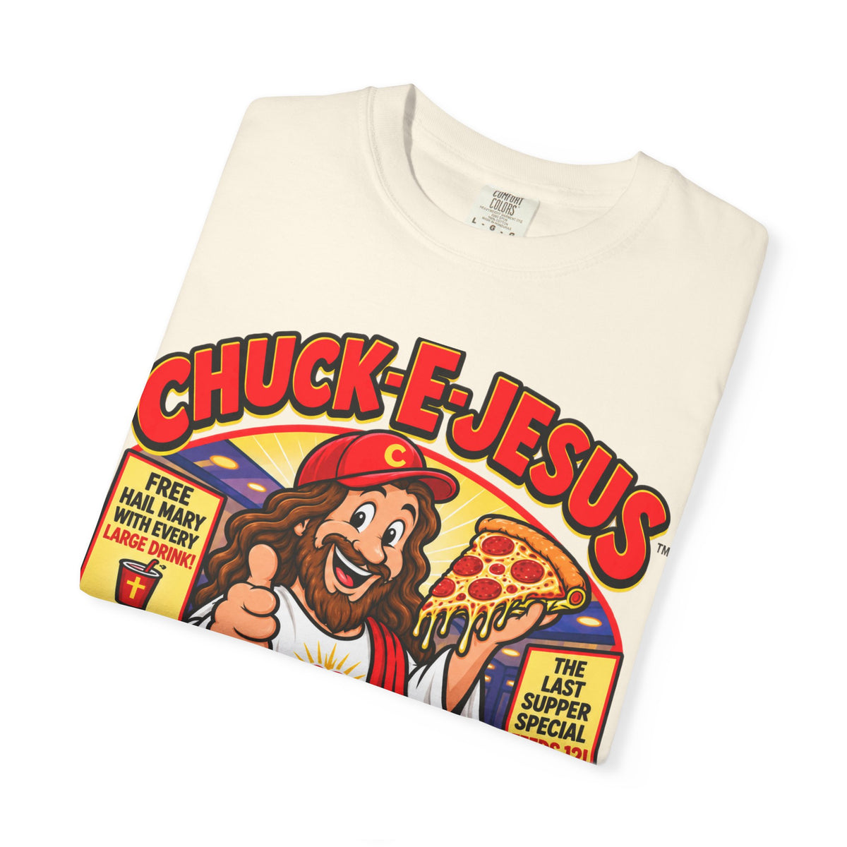 Chuck-E-Jesus – Christ What a Pizza! Funny Graphic T-Shirt