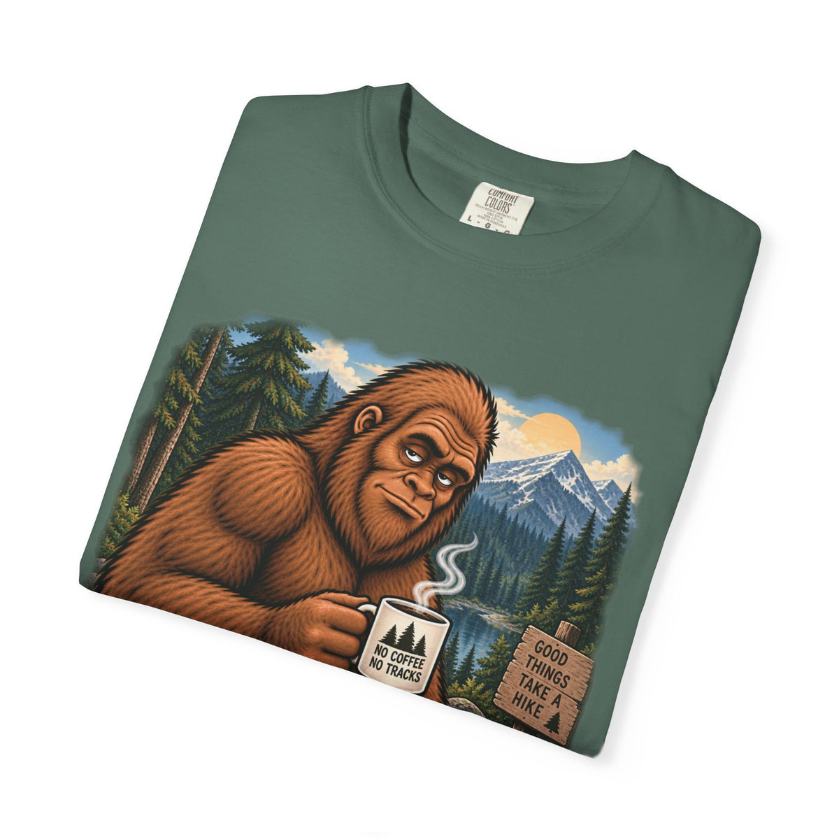 Without Coffee I'm a Little Hard to Find – Funny Bigfoot T-Shirt