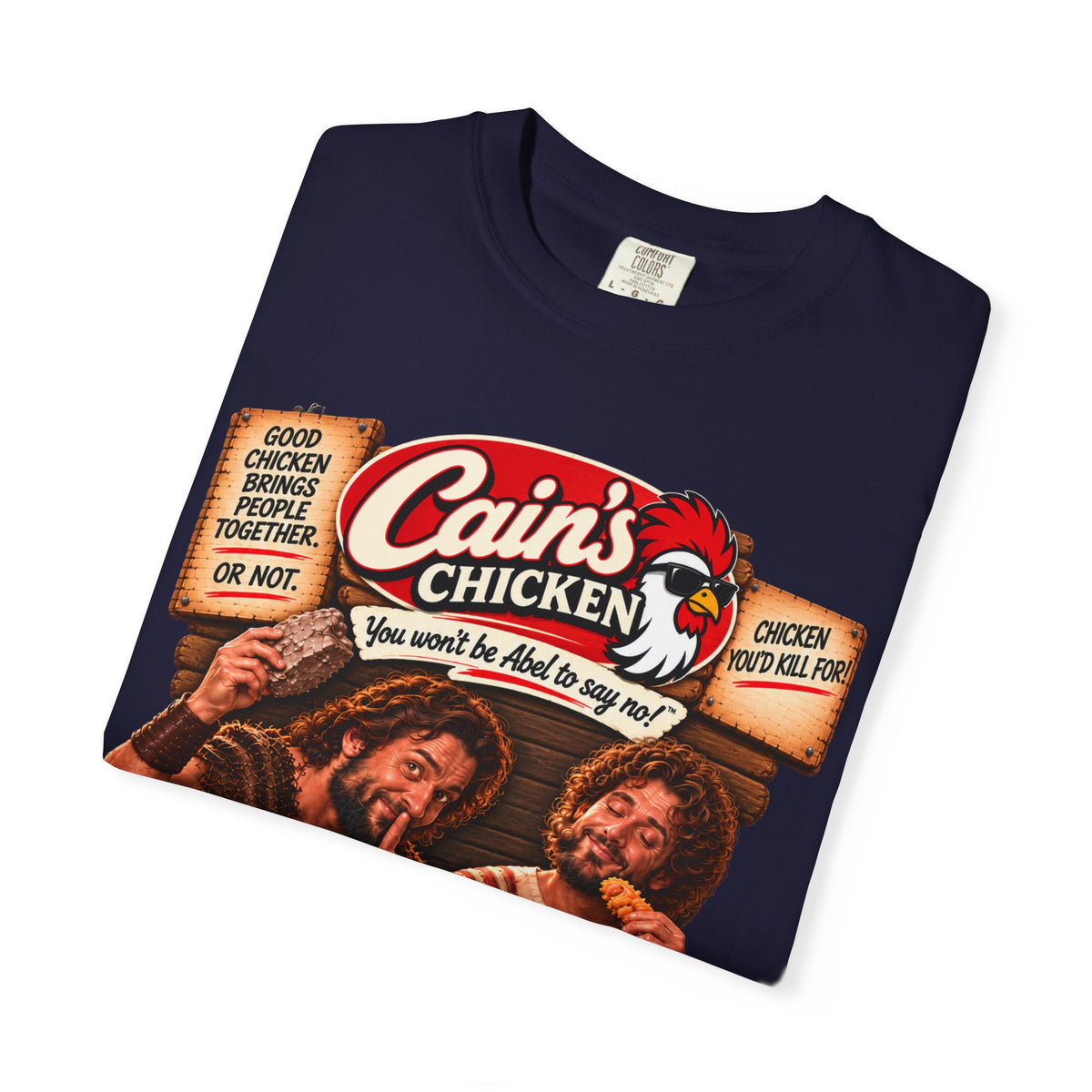 Cain's Chicken – You Won't Be Abel to Say No! Funny Biblical T-Shirt