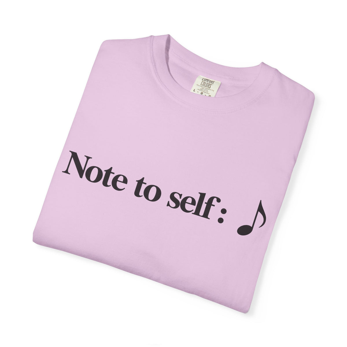 Note to Self T-Shirt — Minimalist Positive Reminder Tee