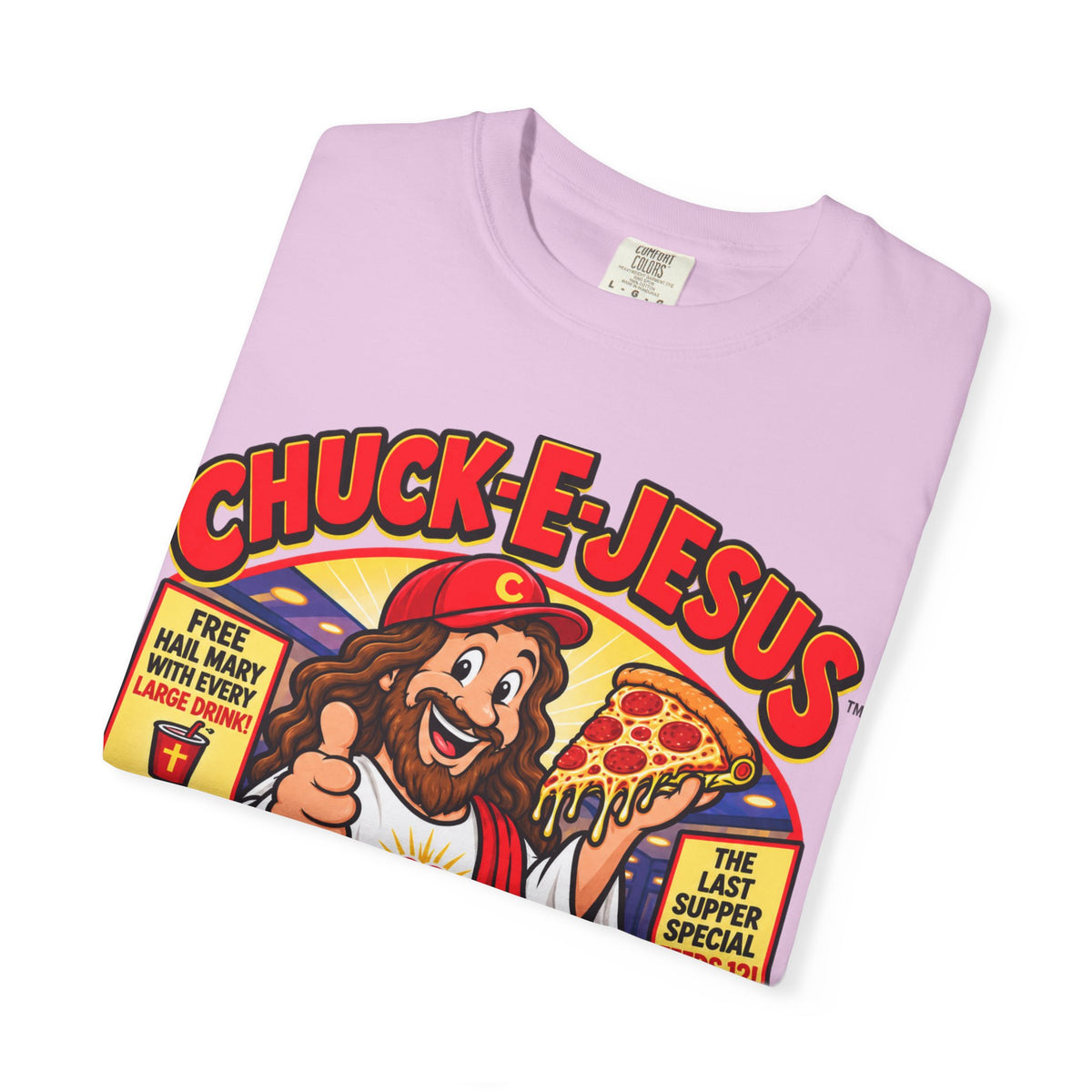 Chuck-E-Jesus – Christ What a Pizza! Funny Graphic T-Shirt