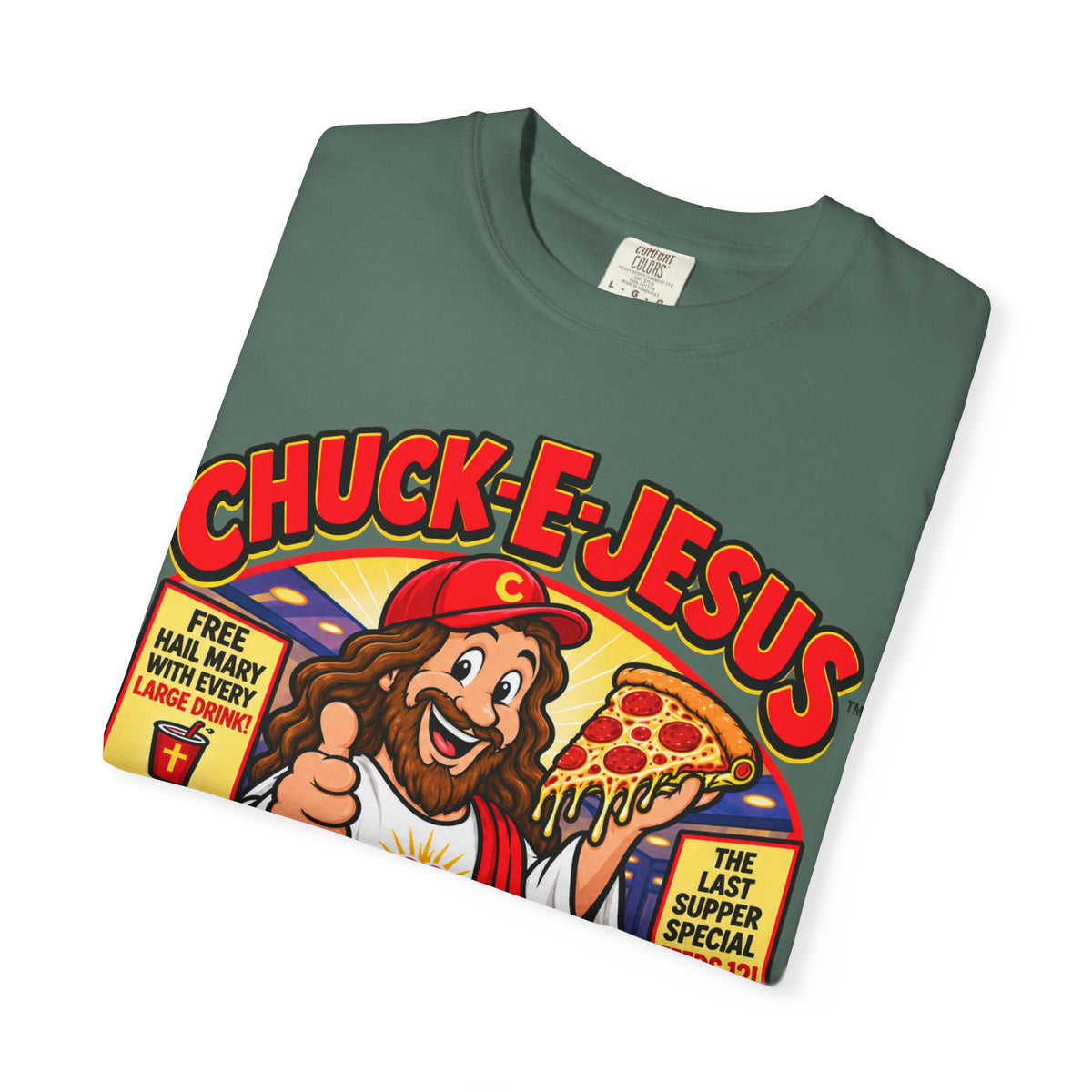 Chuck-E-Jesus – Christ What a Pizza! Funny Graphic T-Shirt