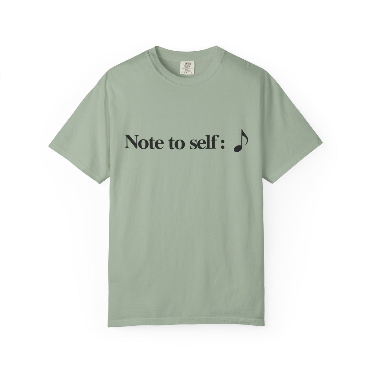 Note to Self T-Shirt — Minimalist Positive Reminder Tee