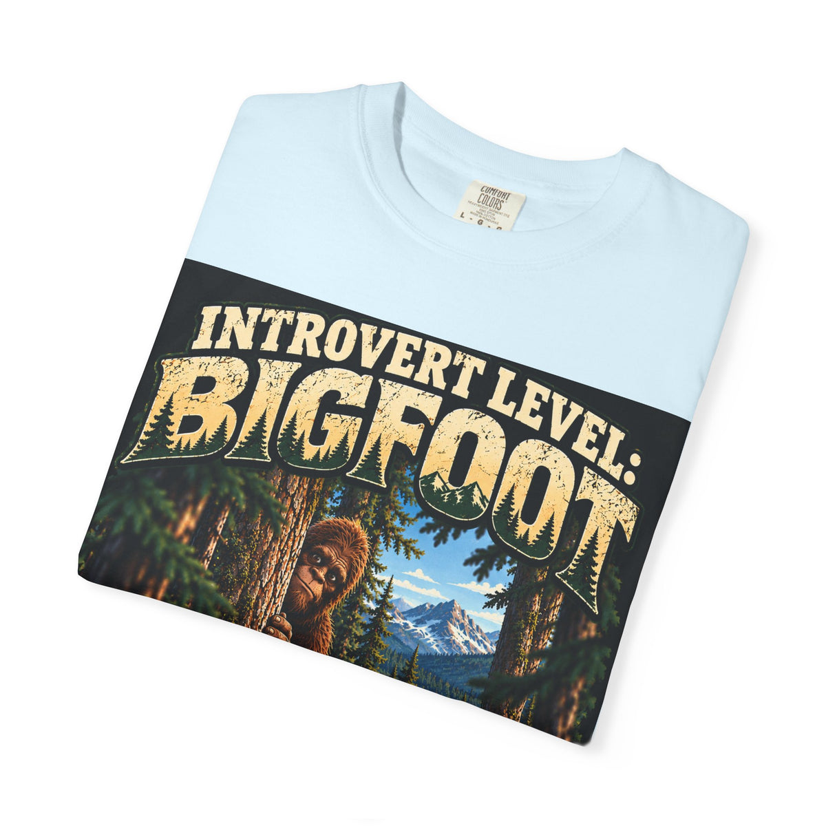 Introvert Level: Bigfoot – Funny Introvert Sasquatch T-Shirt