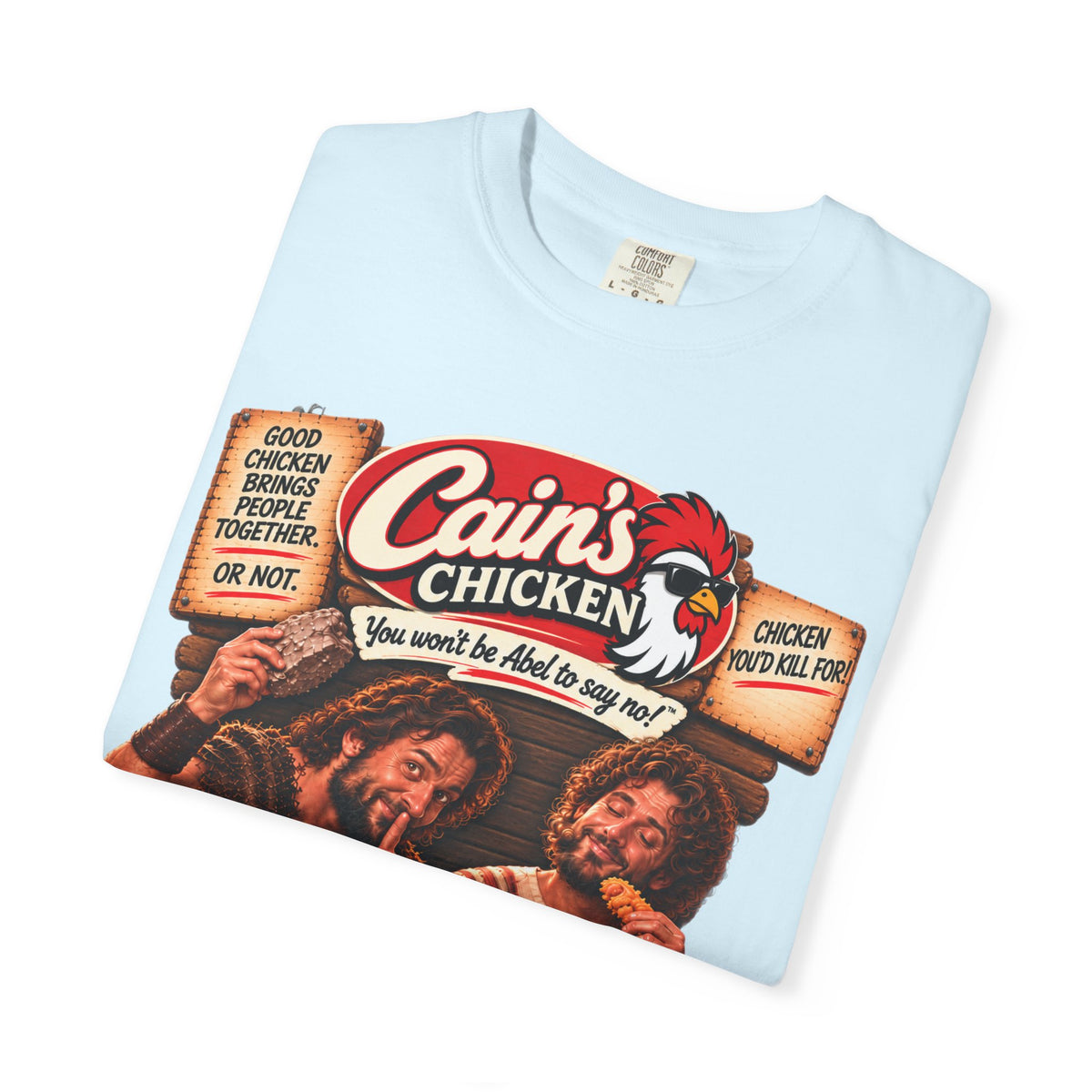 Cain's Chicken – You Won't Be Abel to Say No! Funny Biblical T-Shirt