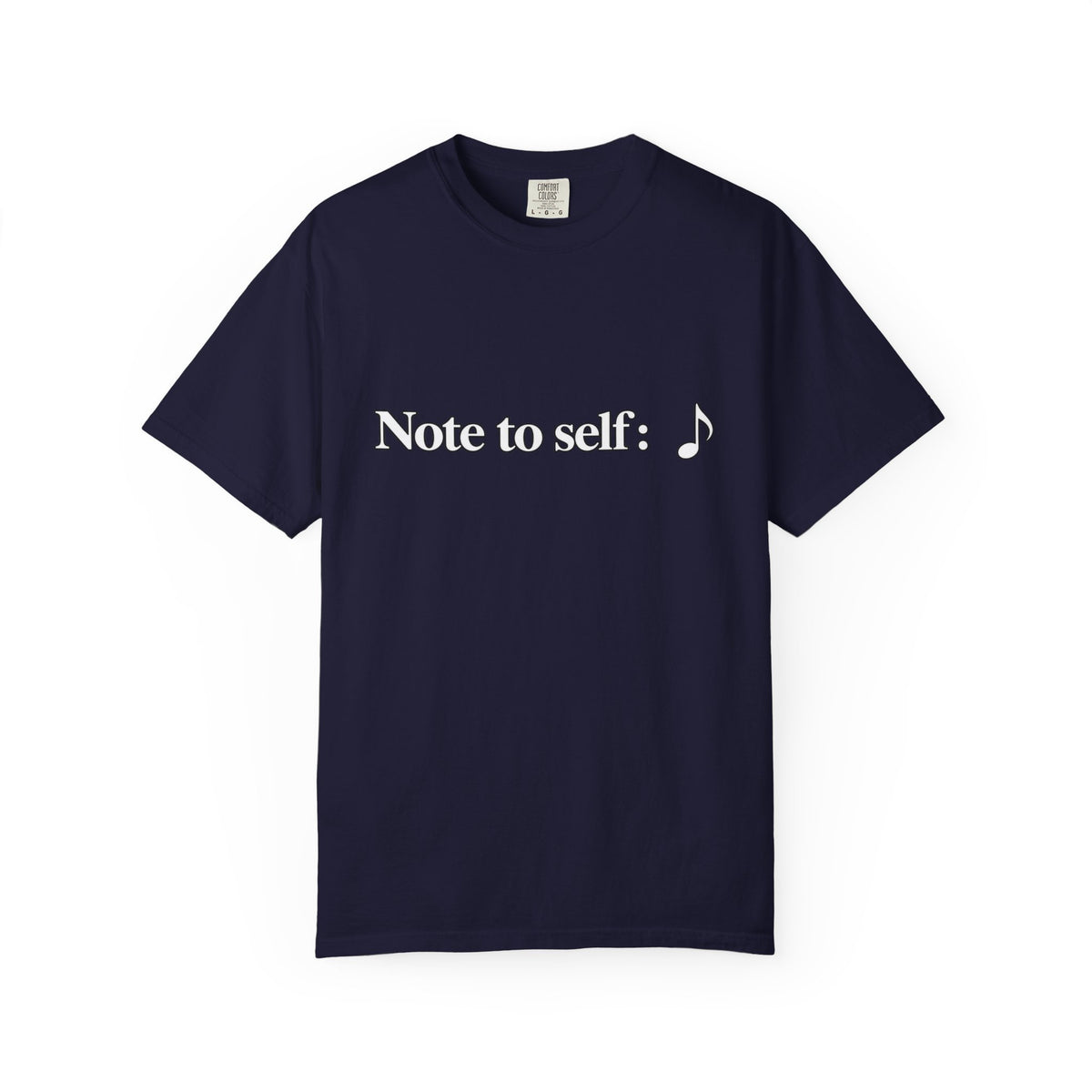 Note to Self T-Shirt — Minimalist Positive Reminder Tee