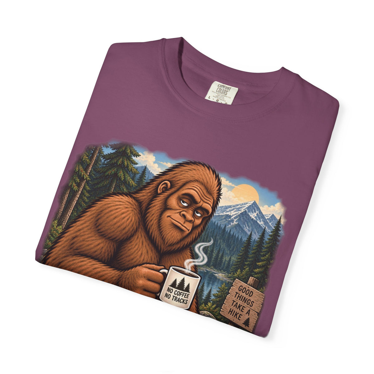 Without Coffee I'm a Little Hard to Find – Funny Bigfoot T-Shirt