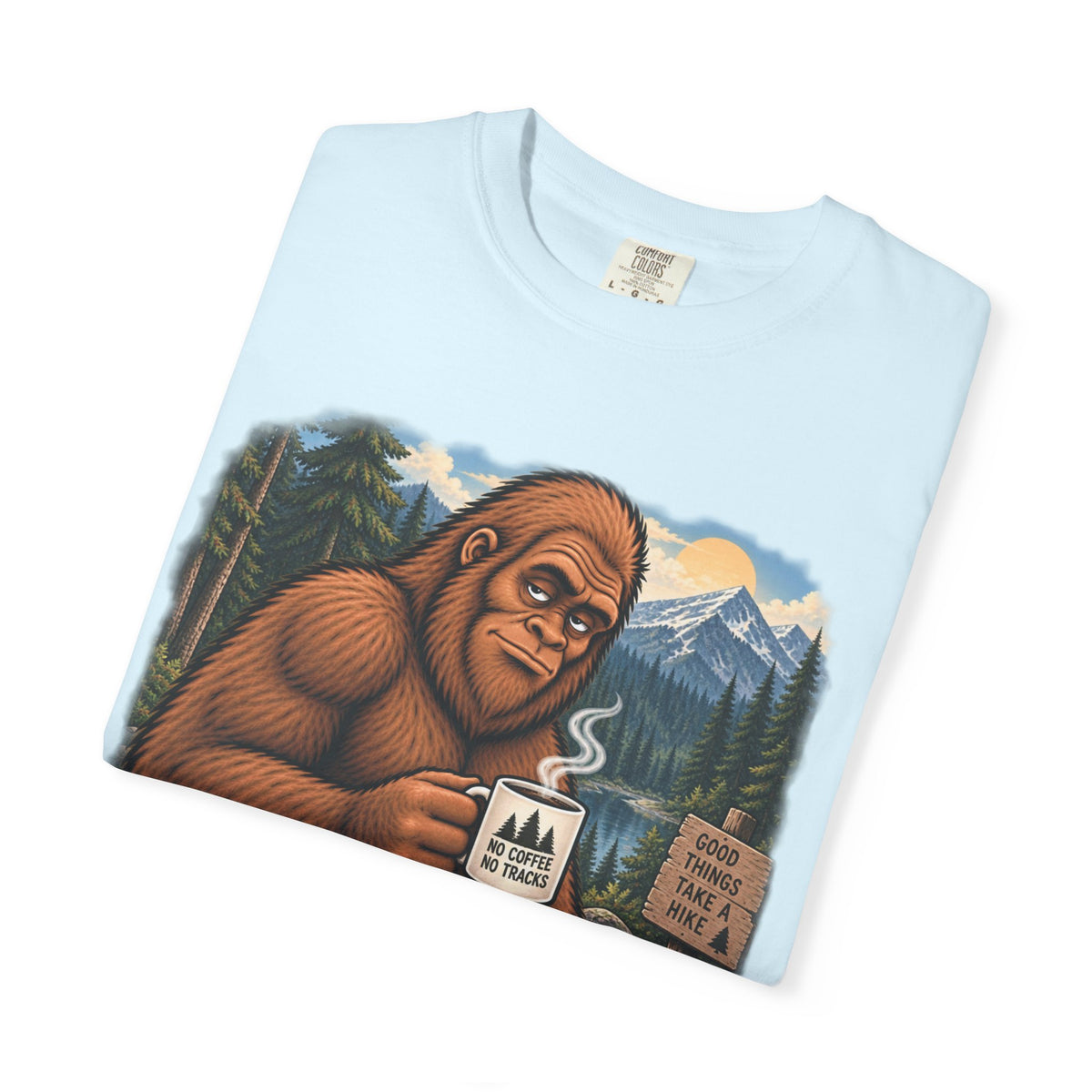 Without Coffee I'm a Little Hard to Find – Funny Bigfoot T-Shirt